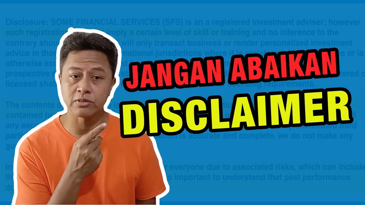 Membaca dan Memahami Disclaimer Secara Mudah