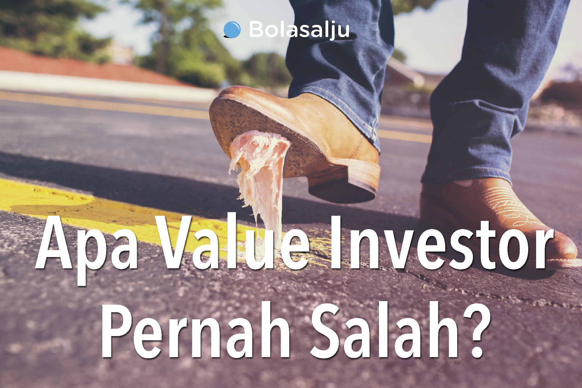 Apa Value Investor Pernah Salah?