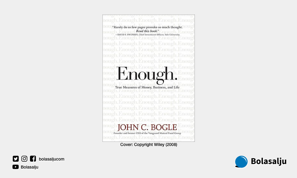 Resensi "Enough" karya John Bogle